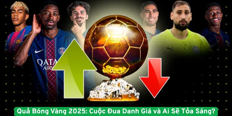 Quả Bóng Vàng 2025. Cuộc Đua Danh Giá và Ai Sẽ Tỏa Sáng